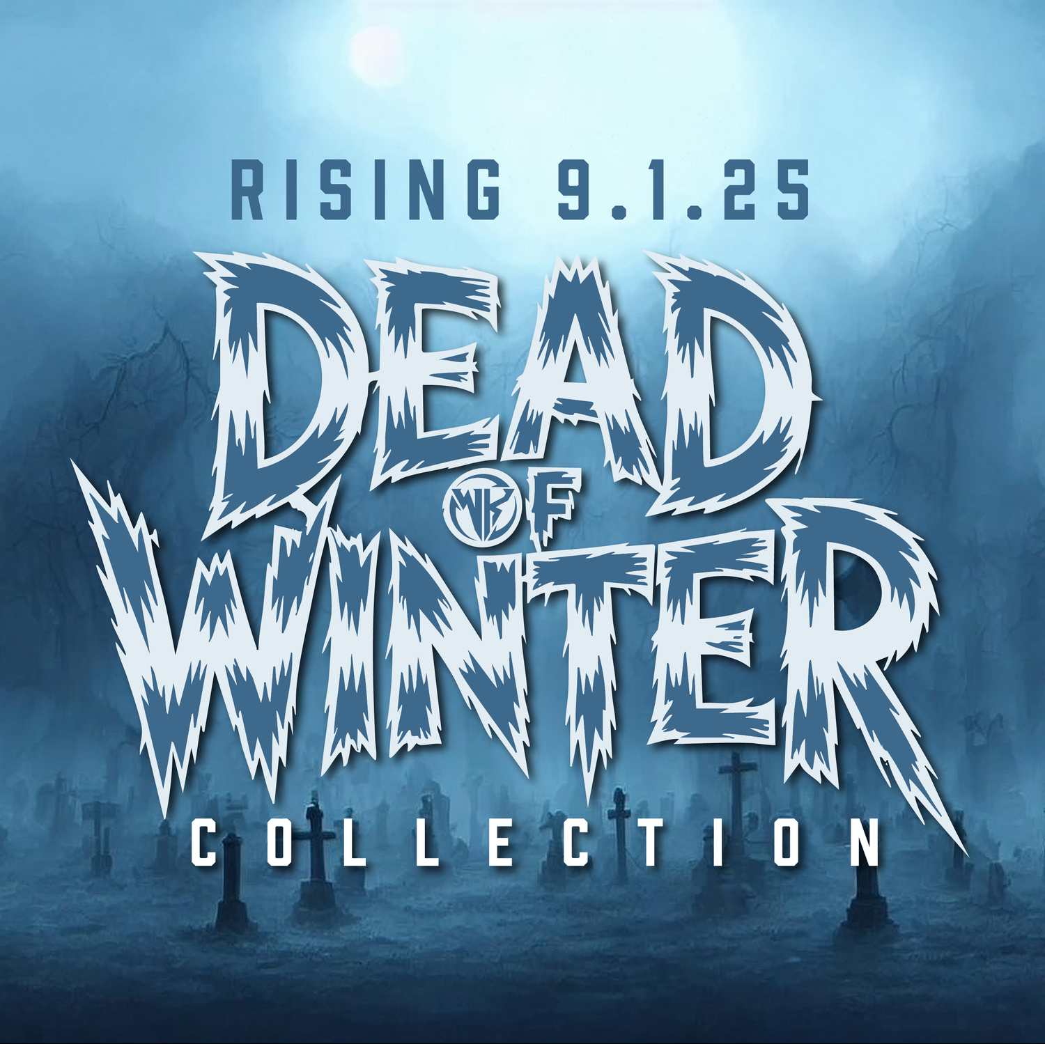 Dead of Winter Collection – Frostbitten Revival – Limited