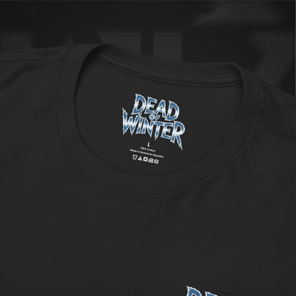 Dead of Winter Collection – “Frostbitten Revival” Tee
